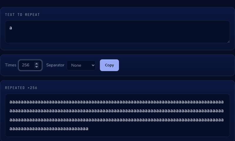 Text Repeater tool showing the character "a" repeated exactly 256 times with no separator, ready to copy for a boundary test